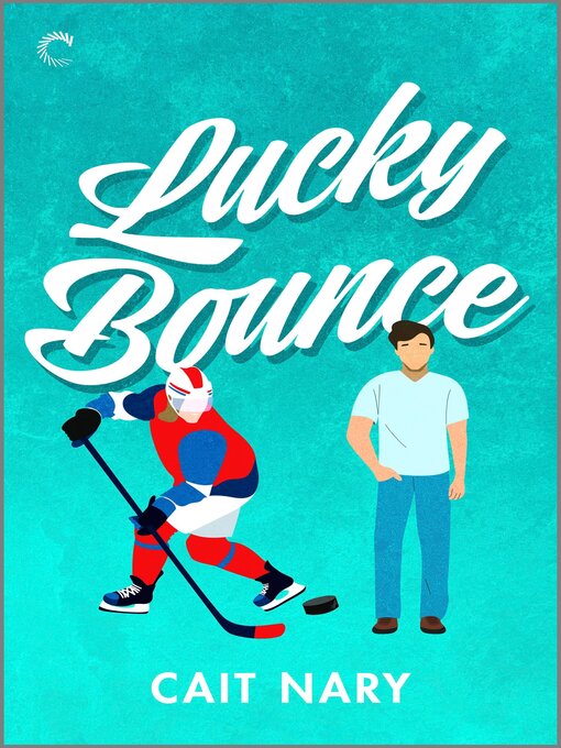 Title details for Lucky Bounce by Cait Nary - Available